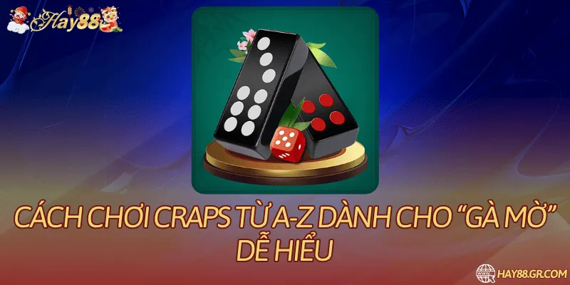 cách chơi Craps